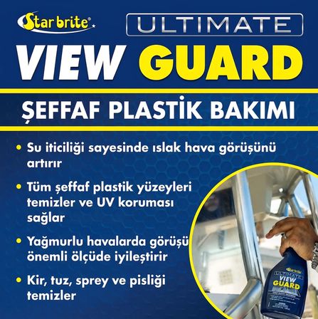 Starbrite® - Şeffaf Cam Koruyucu ve Görüş Artırıcı Ultimate View Guard (650 ml):  Teknede Yağmurlu Havalarda Kristal Netliğinde Görüş ve UV Zırhı!