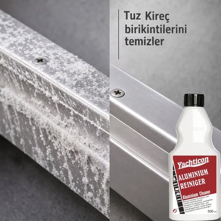 Yachticon - Alüminyum Temizleyici (500 ml) - Direklerinizde ve Metal Aksamlarınızda Oksidasyona Son!