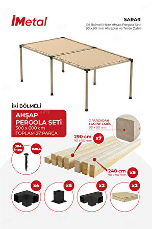 İmetal Sarar İki Bölümlü Hazır Ahşap Pergola Seti 90x90 mm Ahşaplar ve Tente Dahil