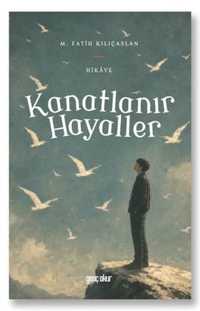 Kanatlanır Hayaller