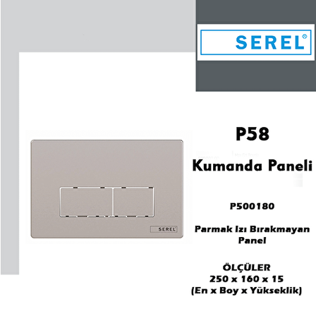Serel Gömme Rezervuar Paneli P58 Parmak İzi Bırakmayan P580180 