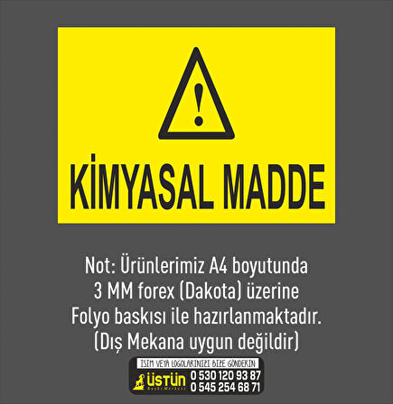 İŞ GÜVENLİĞİ LEVHASI KİMYASAL MADDE