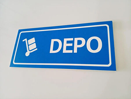 Depo Kapı İsimliği Yönlendirme Levhası 10x23 Cm Ebat 5 mm Dekota Levha (Çift Taraflı Bantlı)