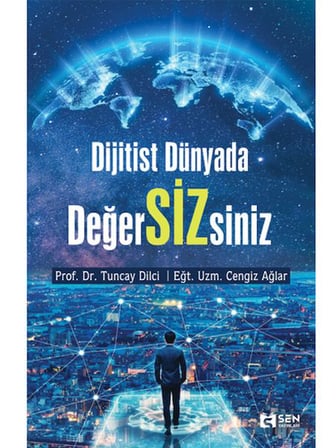 Dijitist Dünyada Değer Siz siniz