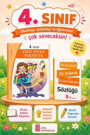 4.Sınıf Oku Anla Pekiştir + Eş Anlamlı, Zıt Anlamlı ve Eş Sesli Kelimeler Sözlüğü