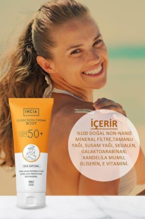 INCIA %100 Doğal Vücut Güneş Kremi Leke Karşıtı Mineral Filtreli Yüksek Koruma SPF 50+ UVA UVB 150 ml