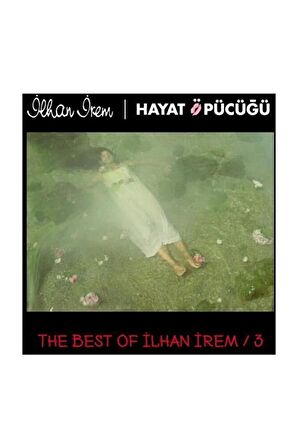 Ilhan Irem - Best Of Ilhan Irem 3 / Hayat Öpücüğü (2 Plak)