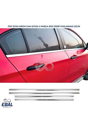 FİAT Egea SEDAN  Krom Cam Çıtası 4 Parça 2015 Üzeri Paslanmaz Çelik