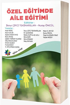 Özel Eğitimde Aile Eğitimi / İlknur Çifci Tekinarslan / Eğiten Kitap / 9786256739574