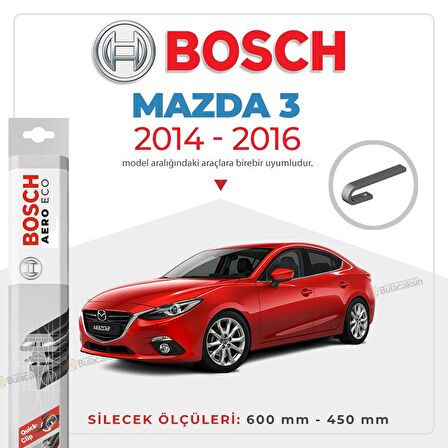 Mazda 3 Hb Muz Silecek Takımı (2014-2016) Bosch Aeroeco