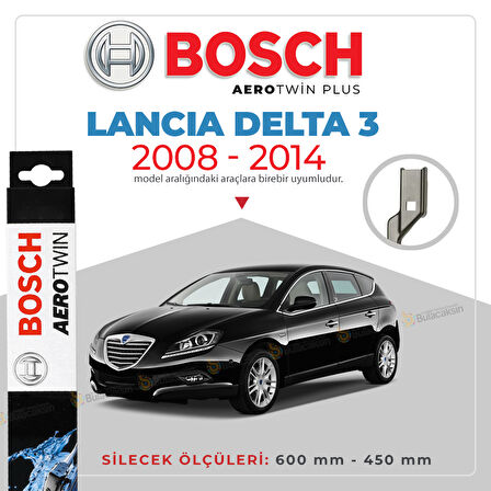 Lancia Delta 3 Muz Silecek Takımı (2008-2014) Bosch Aerotwin