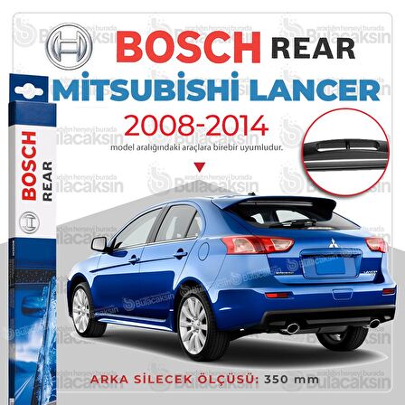 Bosch Rear Mitsubishi Lancer SB 2008 - 2014 Arka Silecek - H354