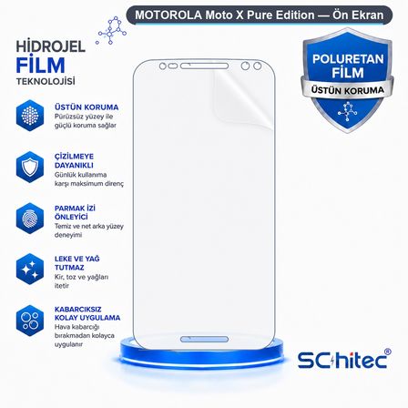 SChitec MOTOROLA Moto X Pure Edition Uyumlu Ön Yüzey Nano Şeffaf Hidrojel Ekran Koruyucu
