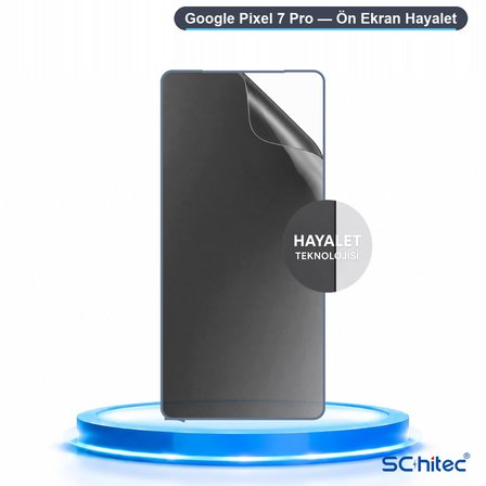 SChitec Google Pixel 7 Pro Uyumlu Ön Yüzey Hayalet Privacy Hidrojel Ekran Koruyucu