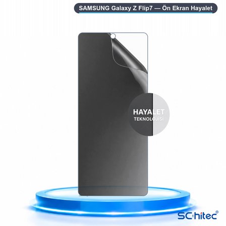 SChitec SAMSUNG Galaxy Z Flip7 Uyumlu Ön Yüzey Hayalet Privacy Hidrojel Ekran Koruyucu