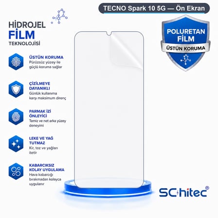 SChitec TECNO Spark 10 5G Uyumlu Ön Yüzey Nano Şeffaf Hidrojel Ekran Koruyucu