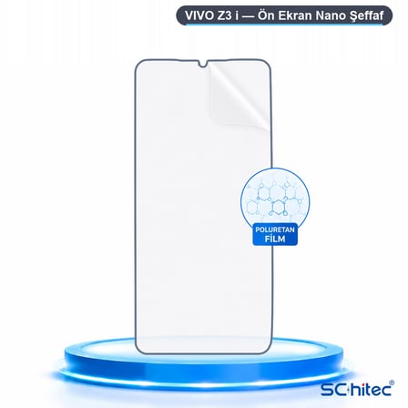 SChitec VIVO Z3 i Uyumlu Ön Yüzey Nano Şeffaf Hidrojel Ekran Koruyucu