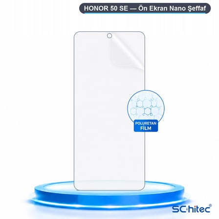 SChitec HONOR 50 SE Uyumlu Ön Yüzey Nano Şeffaf Hidrojel Ekran Koruyucu