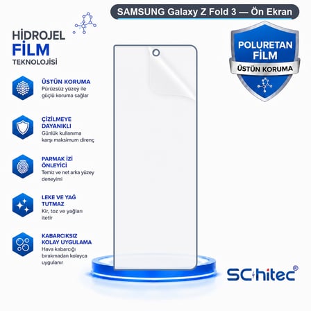 SChitec SAMSUNG Galaxy Z Fold 3 Uyumlu Ön Yüzey Nano Şeffaf Hidrojel Ekran Koruyucu