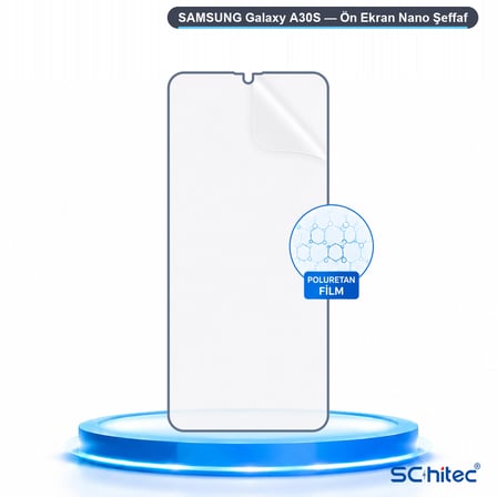 SChitec SAMSUNG Galaxy A30S Uyumlu Ön Yüzey Nano Şeffaf Hidrojel Ekran Koruyucu