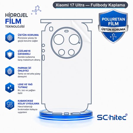 SChitec Xiaomi 17 Ultra Uyumlu Fullbody Arka Kaplama Hidrojel Koruyucu Film