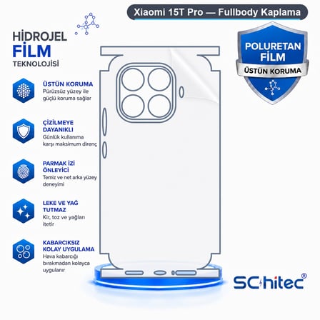 SChitec Xiaomi 15T Pro Uyumlu Fullbody Arka Kaplama Hidrojel Koruyucu Film