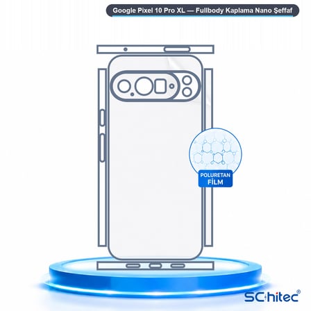 SChitec Google Pixel 10 Pro XL Uyumlu Fullbody Arka Kaplama Hidrojel Koruyucu Film