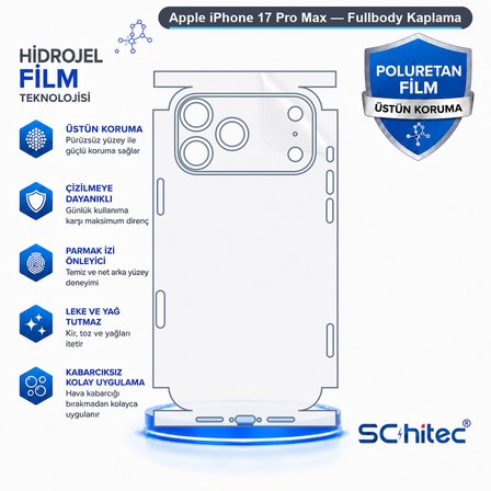 SChitec Apple iPhone 17 Pro Max Uyumlu Fullbody Arka Kaplama Hidrojel Koruyucu Film