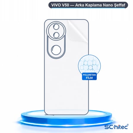 SChitec VIVO V50 Uyumlu Arka Yüzey Hidrojel Koruyucu Film
