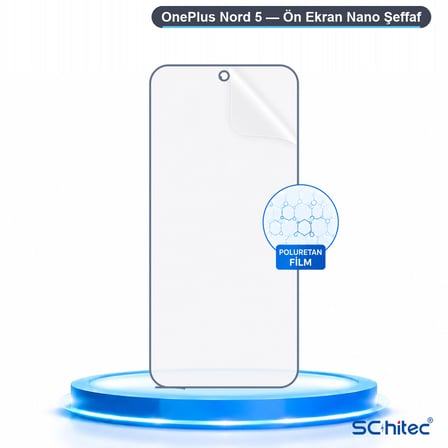 SChitec OnePlus Nord 5 Uyumlu Ön Yüzey Nano Şeffaf Hidrojel Ekran Koruyucu