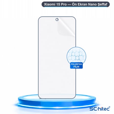 SChitec Xiaomi 15 Pro Uyumlu Ön Yüzey Nano Şeffaf Hidrojel Ekran Koruyucu
