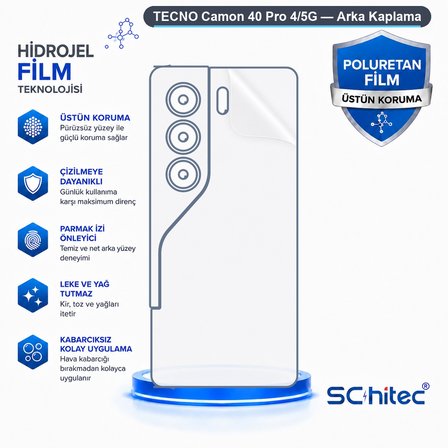 SChitec TECNO Camon 40 Pro 4/5G Uyumlu Arka Yüzey Hidrojel Koruyucu Film