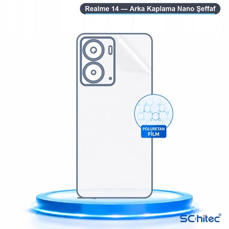 SChitec Realme 14 Uyumlu Arka Yüzey Hidrojel Koruyucu Film