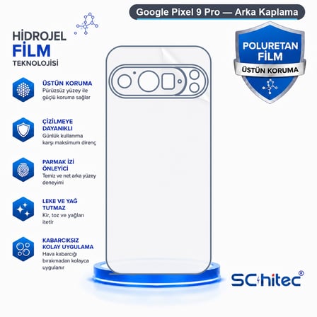 SChitec Google Pixel 9 Pro Uyumlu Arka Yüzey Hidrojel Koruyucu Film