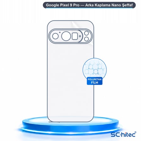 SChitec Google Pixel 9 Pro Uyumlu Arka Yüzey Hidrojel Koruyucu Film