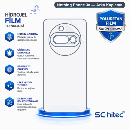 SChitec Nothing Phone 3a Uyumlu Arka Yüzey Hidrojel Koruyucu Film