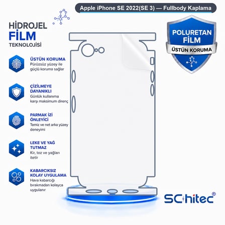 SChitec Apple iPhone SE 2022(SE 3) Uyumlu Fullbody Arka Kaplama Hidrojel Koruyucu Film