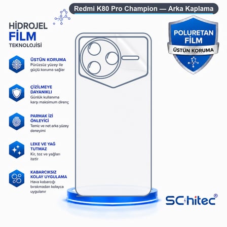 SChitec Redmi K80 Pro Champion Uyumlu Arka Yüzey Hidrojel Koruyucu Film