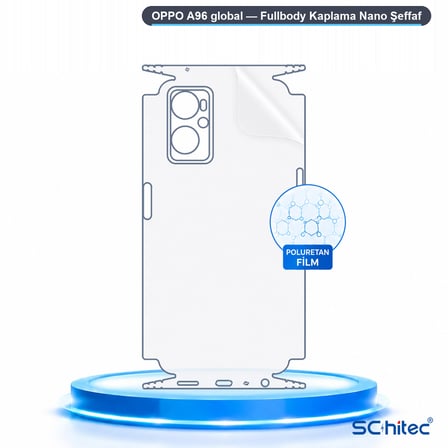 SChitec OPPO A96 global Uyumlu Fullbody Arka Kaplama Hidrojel Koruyucu Film