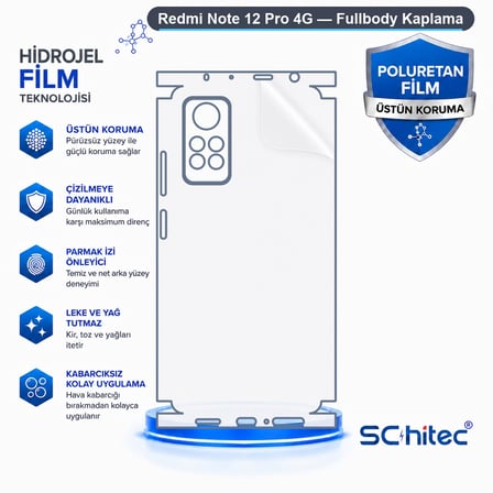 SChitec Redmi Note 12 Pro 4G Uyumlu Fullbody Arka Kaplama Hidrojel Koruyucu Film
