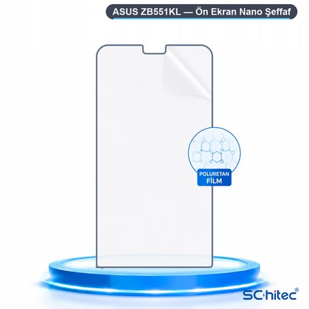 SChitec ASUS ZB551KL Uyumlu Ön Yüzey Nano Şeffaf Hidrojel Ekran Koruyucu
