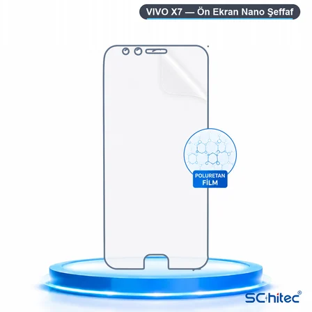 SChitec VIVO X7 Uyumlu Ön Yüzey Nano Şeffaf Hidrojel Ekran Koruyucu