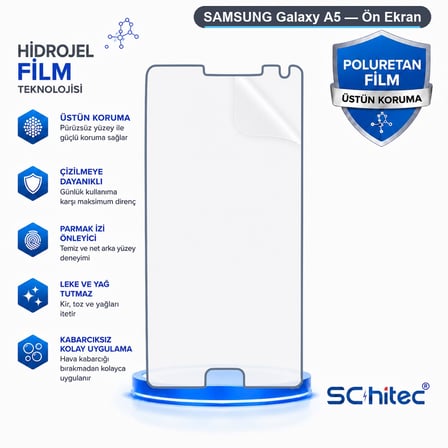 SChitec SAMSUNG Galaxy A5 Uyumlu Ön Yüzey Nano Şeffaf Hidrojel Ekran Koruyucu