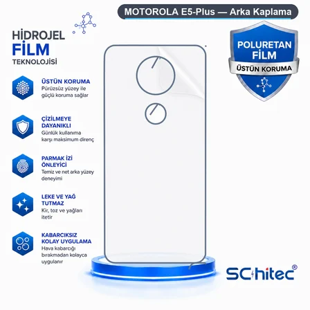 SChitec MOTOROLA E5-Plus Uyumlu Arka Yüzey Hidrojel Koruyucu Film