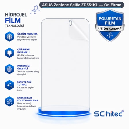 SChitec ASUS Zenfone Selfie ZD551KL Uyumlu Ön Yüzey Nano Şeffaf Hidrojel Ekran Koruyucu