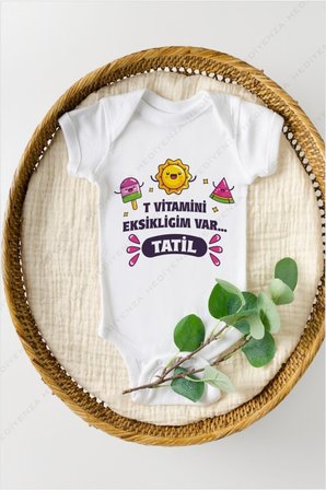 T Vitamini Eksikliğim Var Baskılı Bebek Body & Zıbın