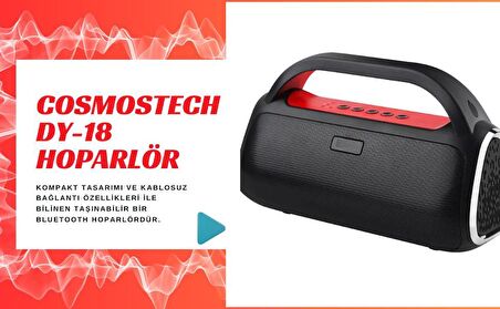 Cosmostech Dy-18 Kablosuz Bluetooth Speaker Hoparlör, Taşınabilir, Yüksek Ses Kalitesi