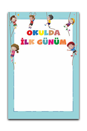 Okulda İlk Günüm Hatıra Fotoğraf Panosu Branda 100x150