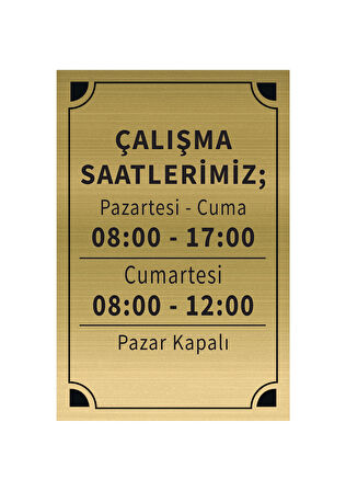 Mayeka Çalışma Saatlerimiz Levha Altın Metal Yönlendirme Tabelası Kişiye Özel