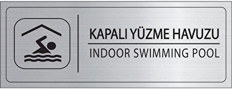 Mayeka Kapalı Yüzme Havuzu İsimlik Gümüş Metal Kapı İsimliği Levhası Yönlendirme Tabelası